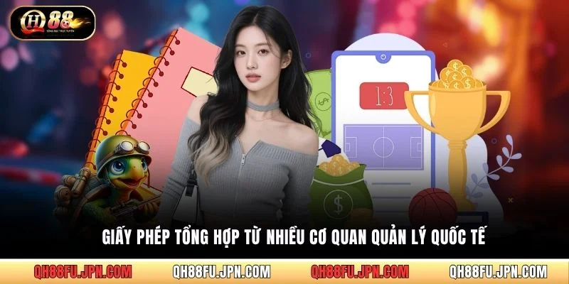 Giấy phép tổng hợp từ nhiều cơ quan quản lý quốc tế